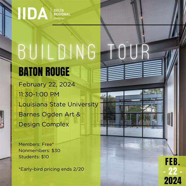 2.22 | IIDA Building Tour: LSU Art + Design Complex